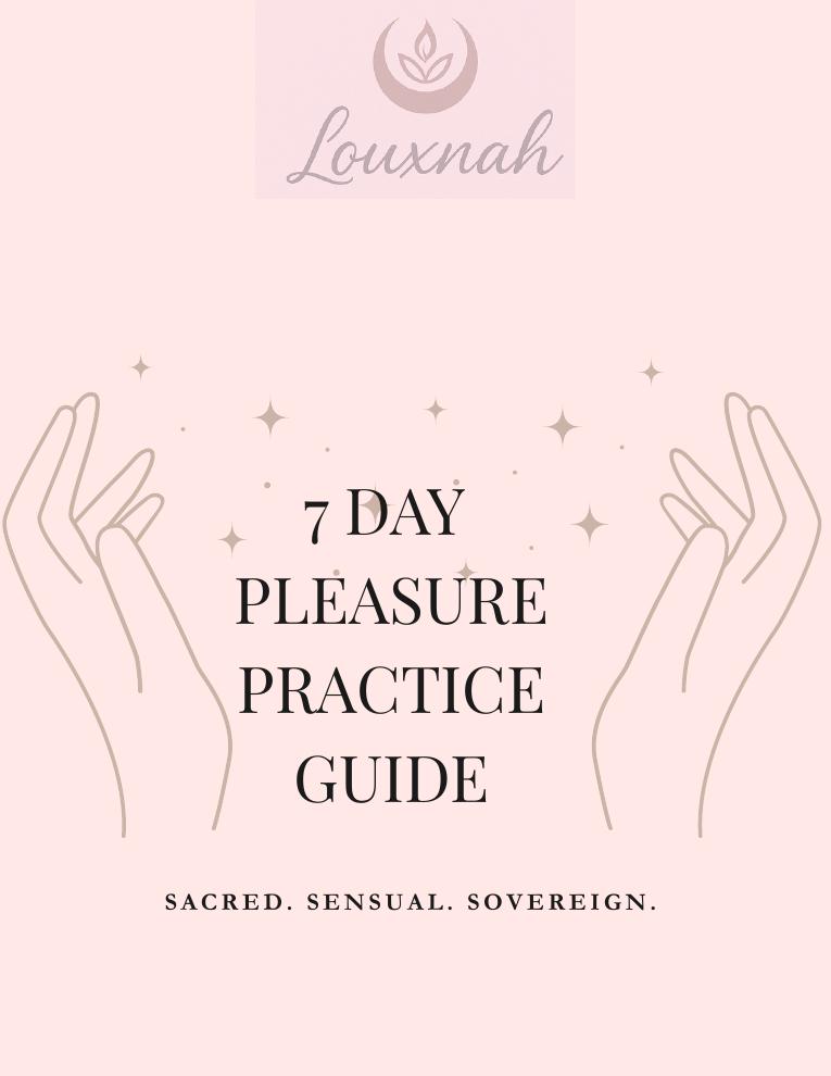 7-Day Pleasure Practice LOUXNAH digital ritual cover